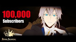 チャンネル登録10万人を一緒に見届けるまでRoyal Scandalを語る配信。