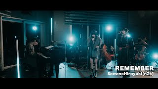 "REMEMBER" from SawanoHiroyuki[nZk] 10th Anniversary Studio Live