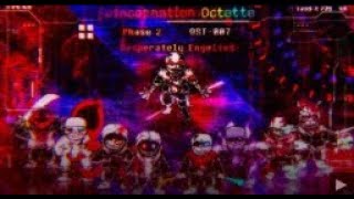 Reincarnation Octette [Phase 2] -  Desperately Engulfed V1