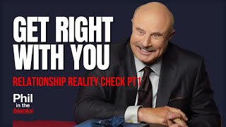 Phil In The Blanks Podcast | Get Right With YOU