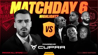 PANAM ALL STARZ vs 360 NATION | HIGHLIGHTS MATCHDAY 06