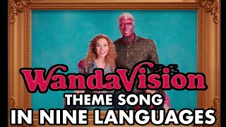 WandaVision – 1980s Theme Song in 9 Languages