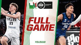 Estonia 🇪🇪 v Thailand 🇹🇭 | Men | Full Pool Game | FIBA 3x3 U18 World Cup 2024