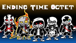 (simple edition) Ending Time Octet - Phase 4 : Inferno Combusts II Part 1 ['Animated' OST]